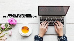 travailler à la maison