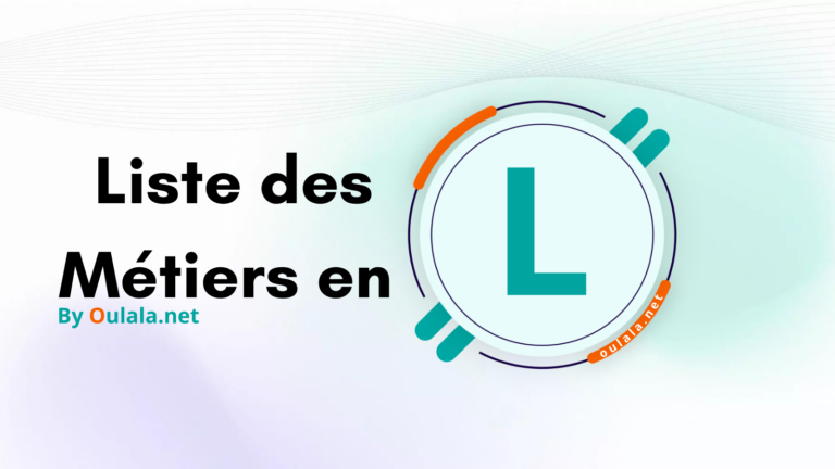 Explorez les métiers qui commencent par la lettre L