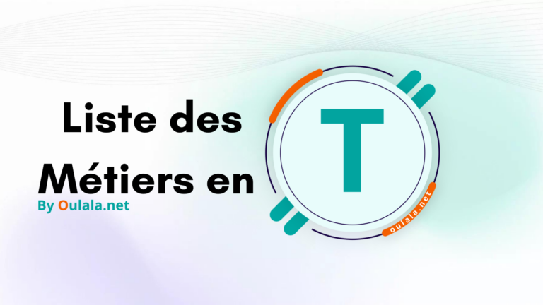 Les métiers passionnants qui commencent par la lettre T