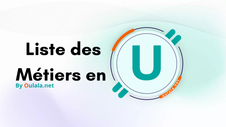 Les métiers surprenants commençant par la lettre U