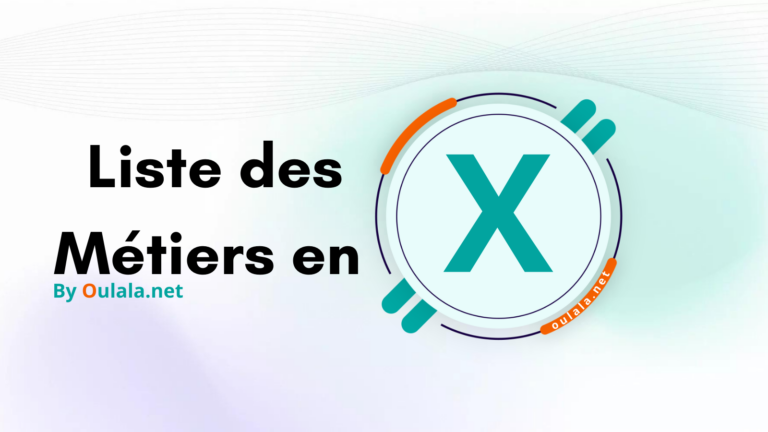 Découverte des métiers qui commencent par la lettre X