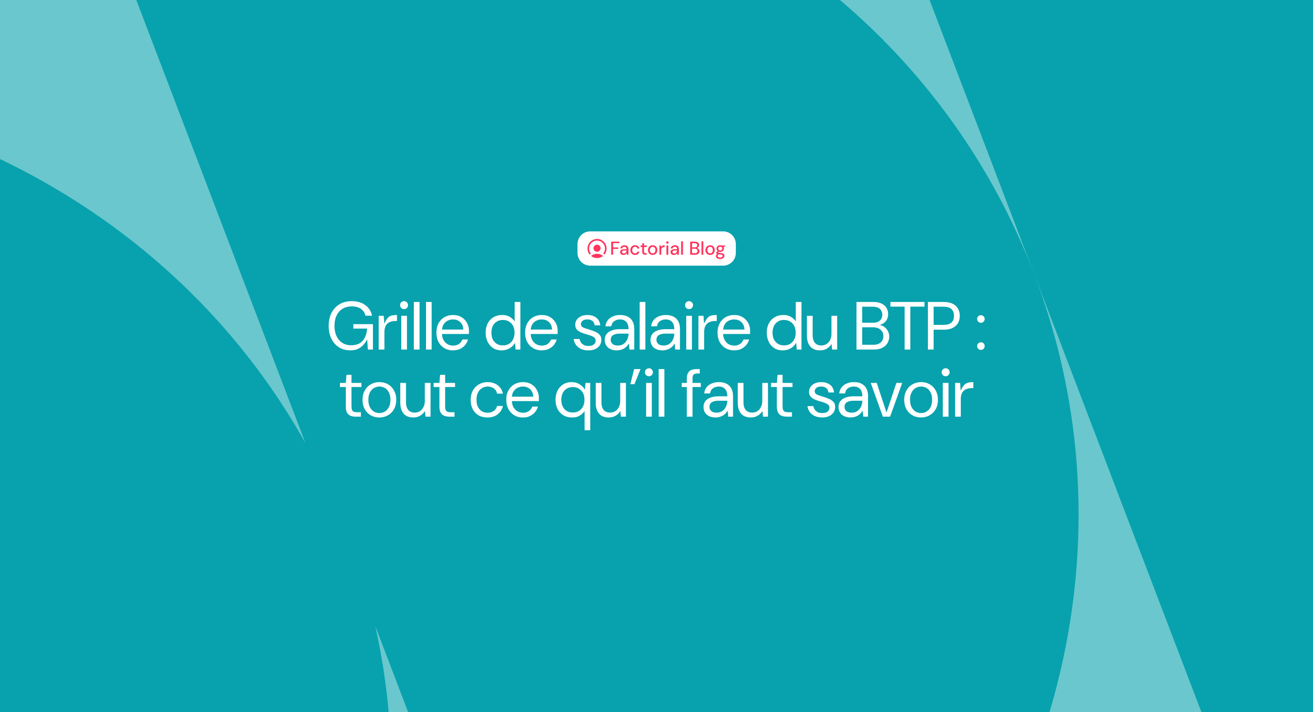 Aperçu d'une grille de salaires BTP 2024 présentée sous forme de tableau clair et structuré